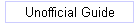 Unofficial Guide
