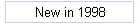 New in 1998