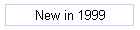 New in 1999
