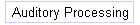 Auditory Processing