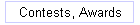 Contests, Awards