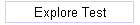 Explore Test
